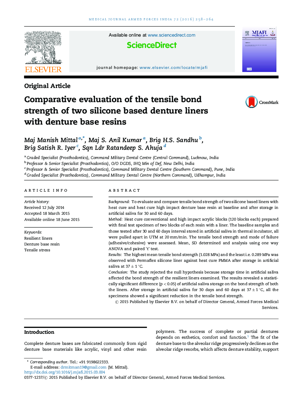 Comparative evaluation of the tensile bond strength of two silicone based denture liners with denture base resins