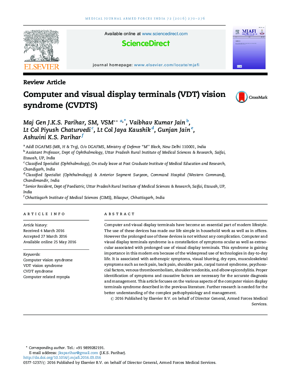 Computer and visual display terminals (VDT) vision syndrome (CVDTS)