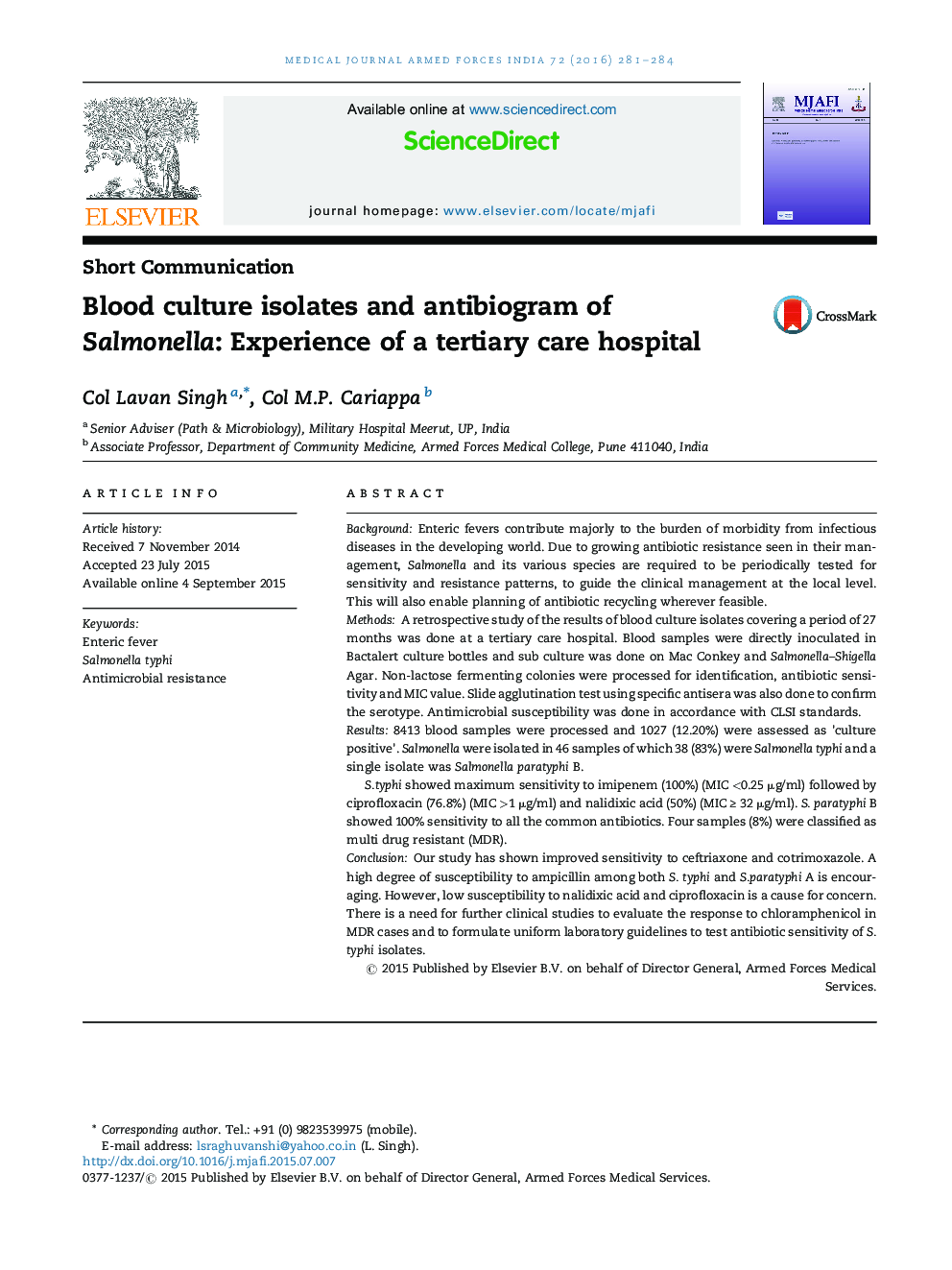 Blood culture isolates and antibiogram of Salmonella: Experience of a tertiary care hospital