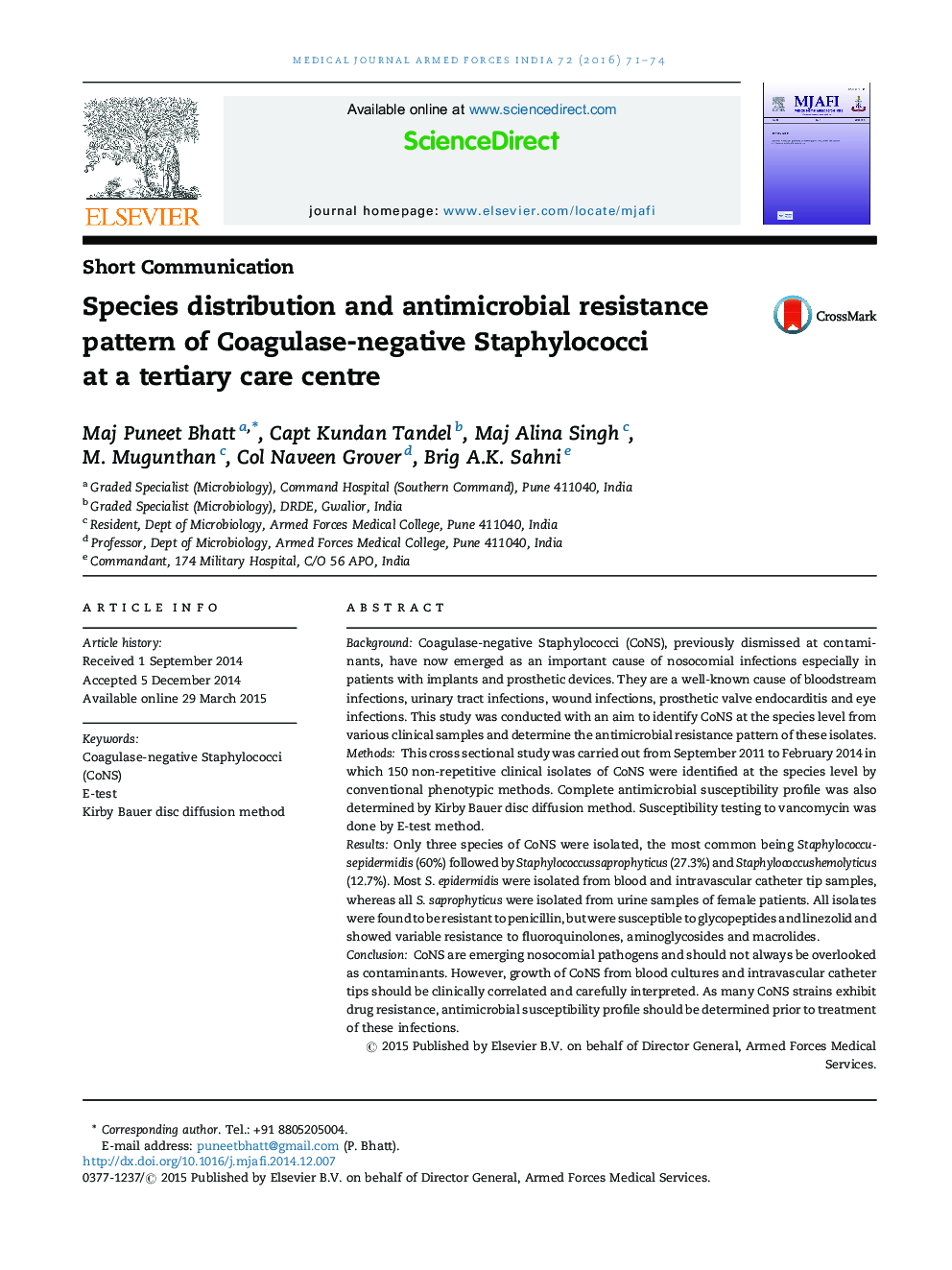 Species distribution and antimicrobial resistance pattern of Coagulase-negative Staphylococci at a tertiary care centre