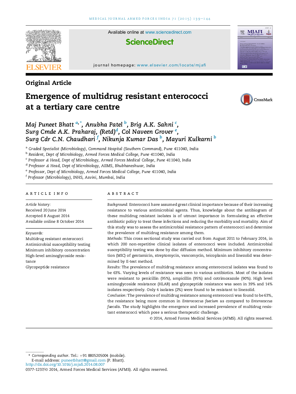 Emergence of multidrug resistant enterococci at a tertiary care centre 