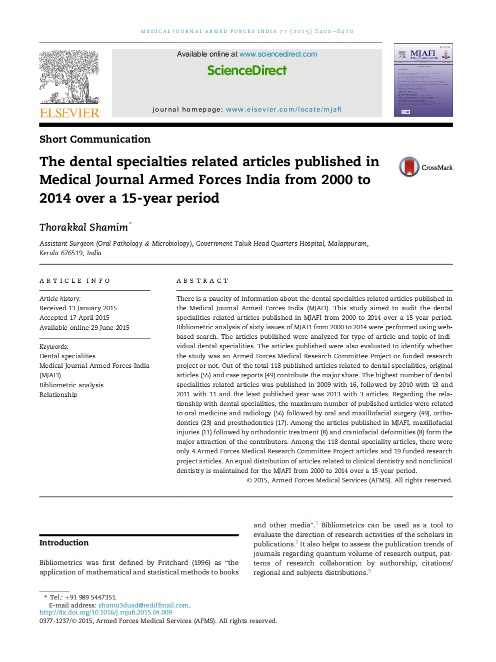 The dental specialties related articles published in Medical Journal Armed Forces India from 2000 to 2014 over a 15-year period