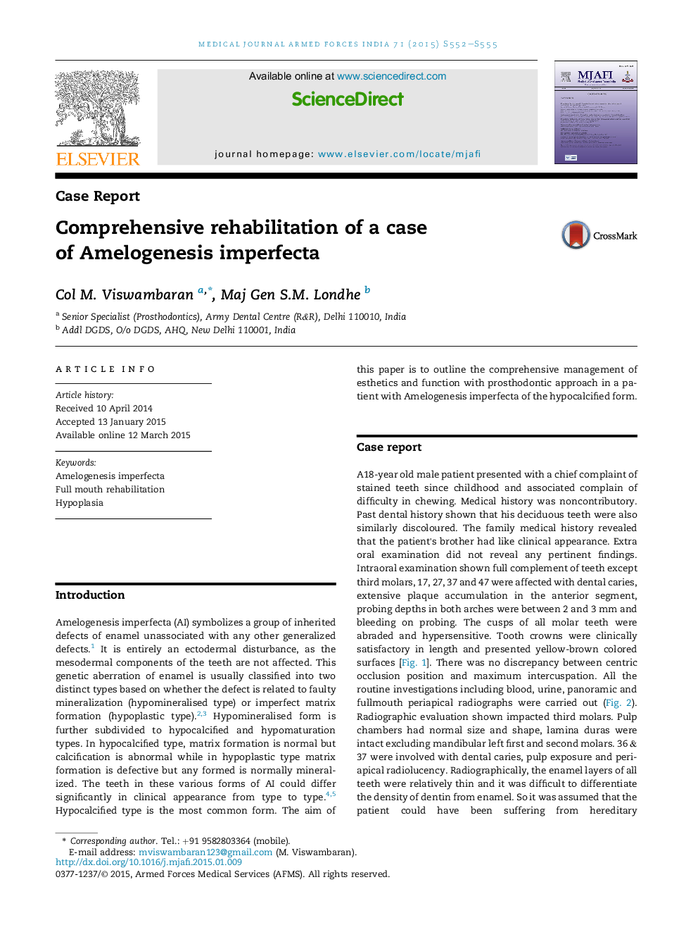 Comprehensive rehabilitation of a case of Amelogenesis imperfecta