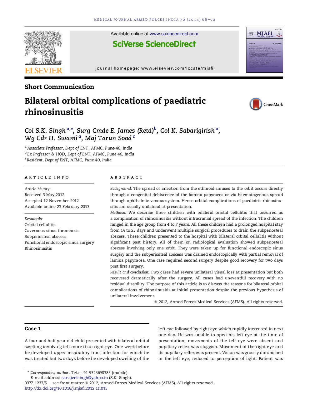 Bilateral orbital complications of paediatric rhinosinusitis 