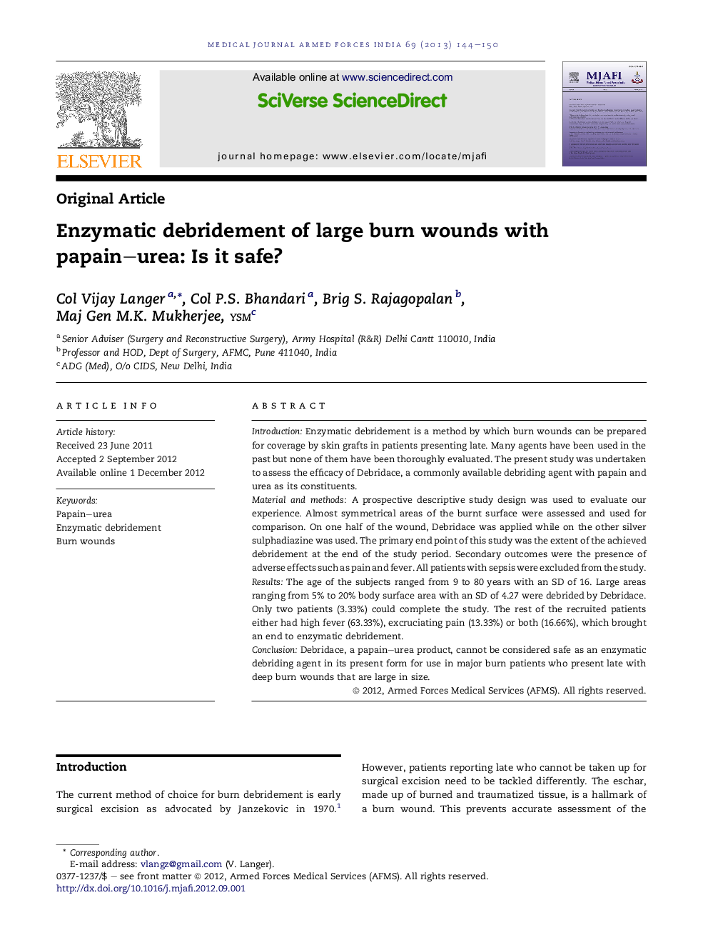 Enzymatic debridement of large burn wounds with papain–urea: Is it safe? 