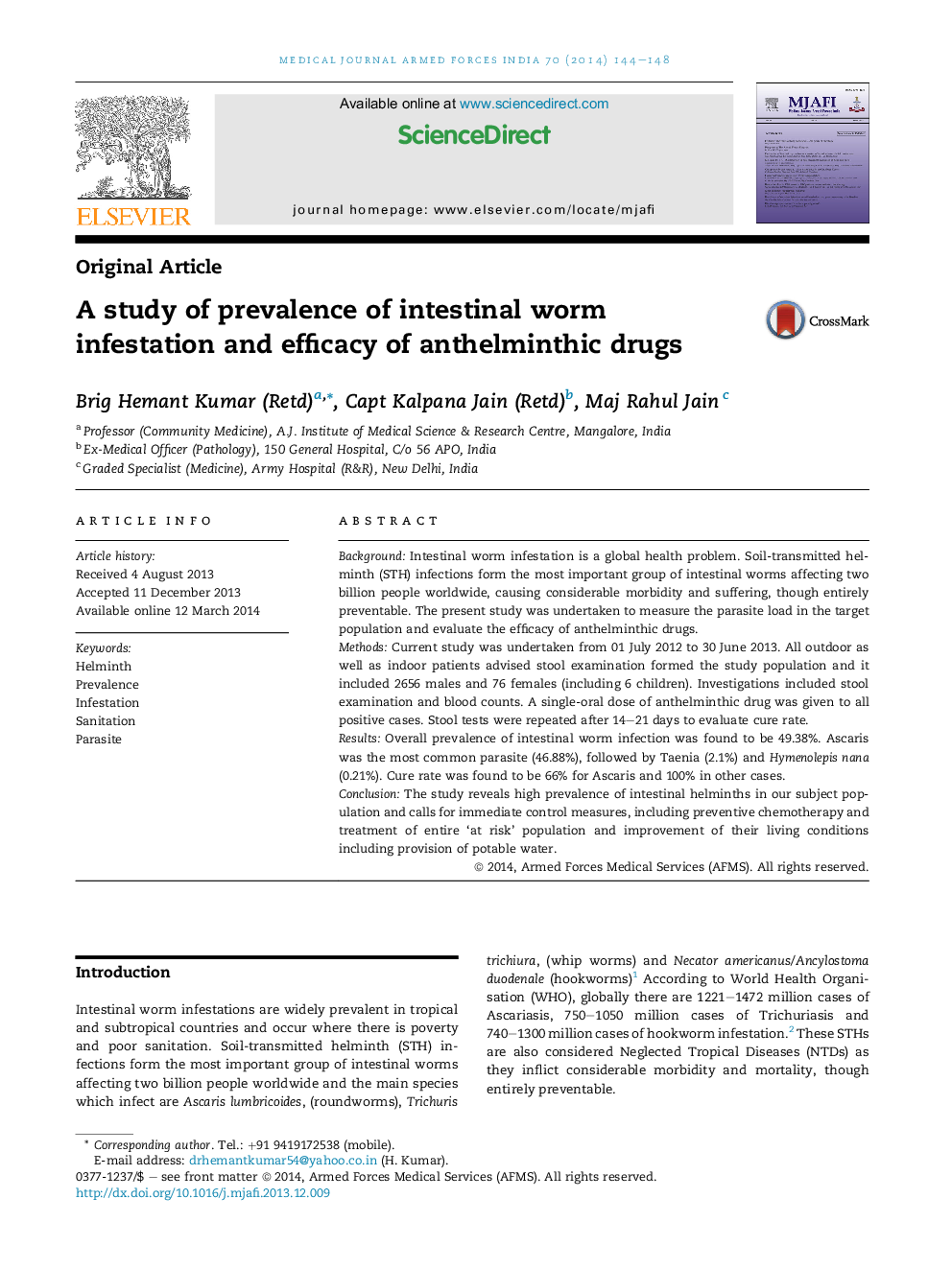 A study of prevalence of intestinal worm infestation and efficacy of anthelminthic drugs 