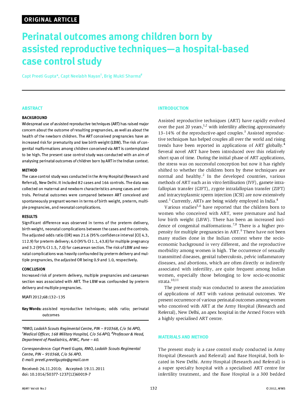 Perinatal outcomes among children born by assisted reproductive techniques—a hospital-based case control study