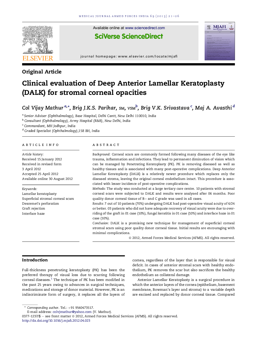 Clinical evaluation of Deep Anterior Lamellar Keratoplasty (DALK) for stromal corneal opacities