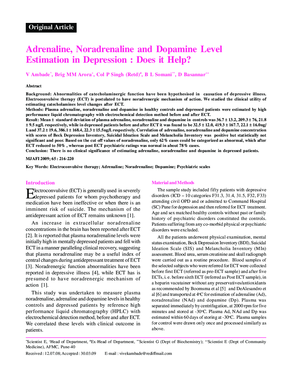 Adrenaline, Noradrenaline and Dopamine Level Estimation in Depression : Does it Help?