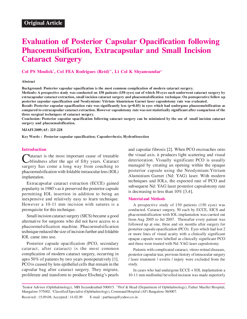 Evaluation of Posterior Capsular Opacification following Phacoemulsification, Extracapsular and Small Incision Cataract Surgery