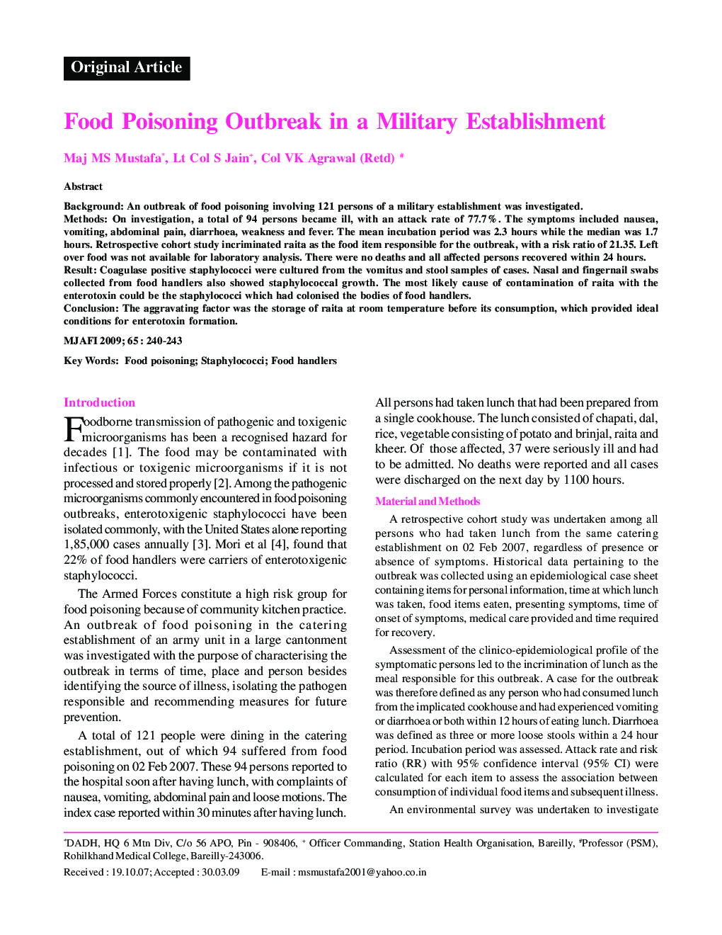 Food Poisoning Outbreak in a Military Establishment