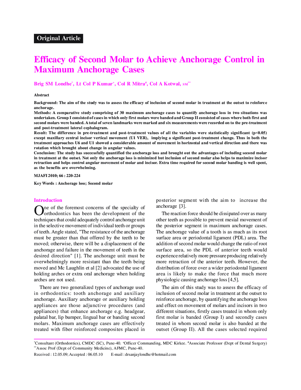 Efficacy of Second Molar to Achieve Anchorage Control in Maximum Anchorage Cases