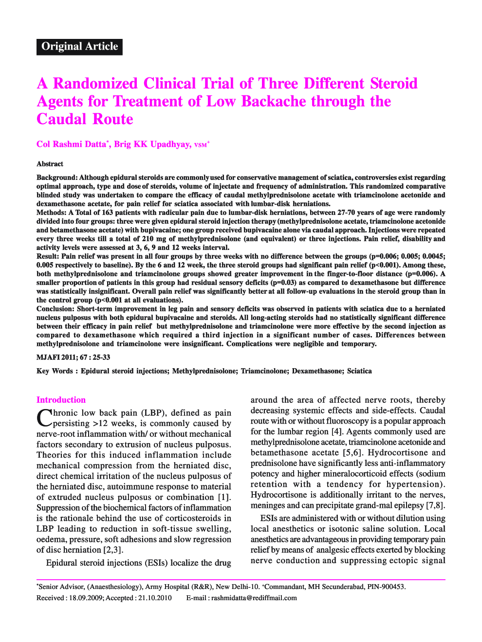 A Randomized Clinical Trial of Three Different Steroid Agents for Treatment of Low Backache through the Caudal Route