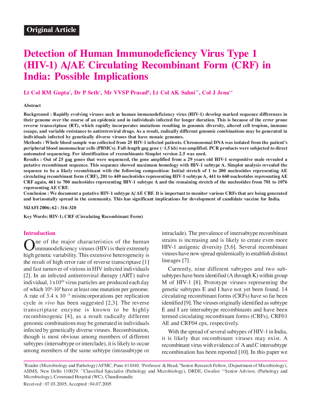 Detection of Human Immunodeficiency Virus Type 1 (HIV-1) A/AE Circulating Recombinant Form (CRF) in India: Possible Implications