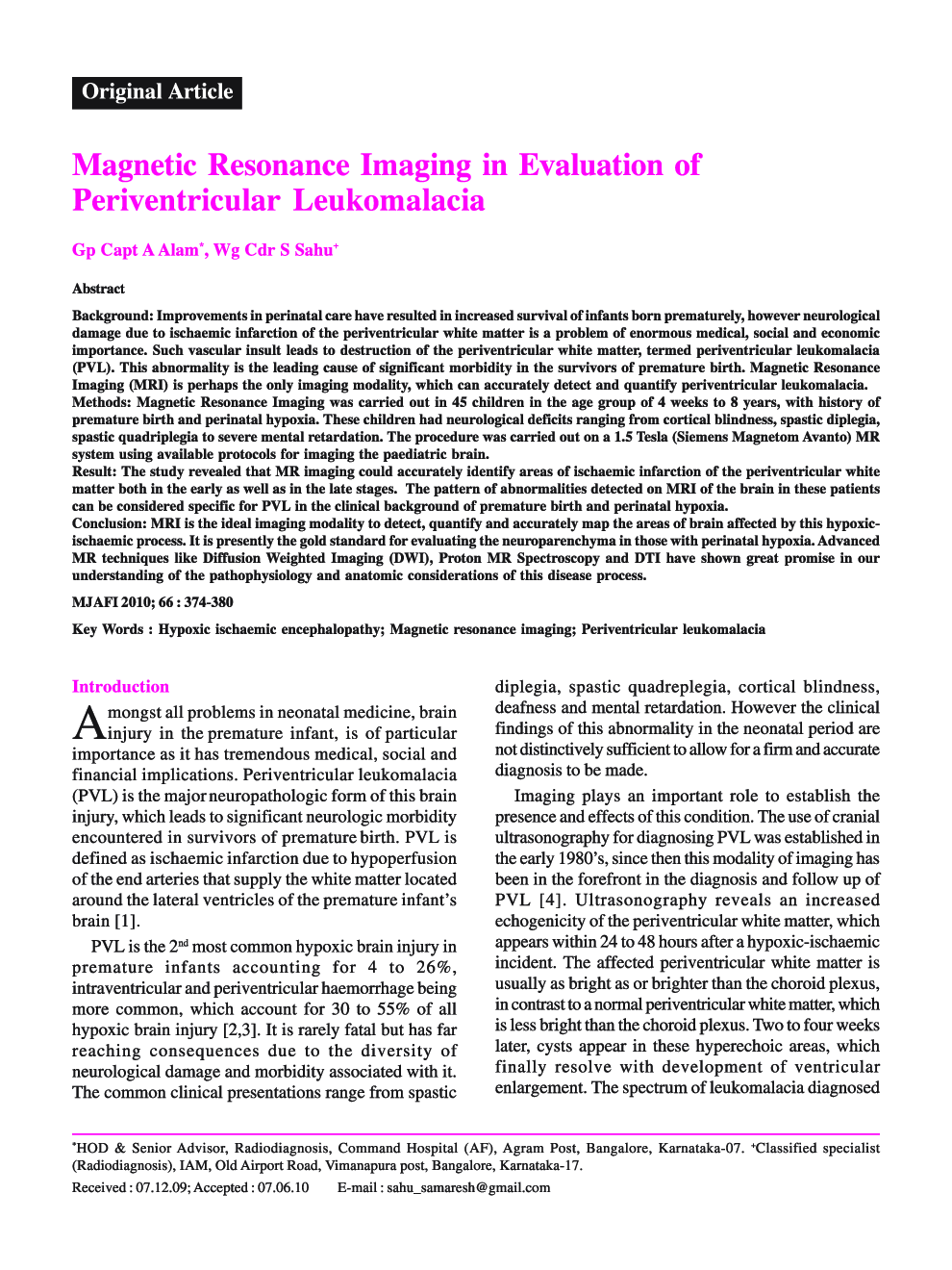 Magnetic Resonance Imaging in Evaluation of Periventricular Leukomalacia