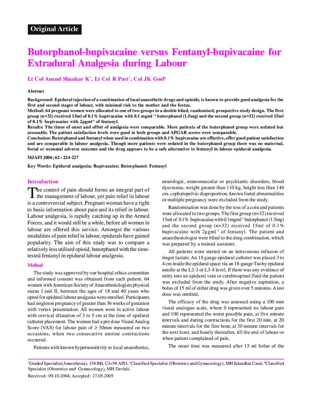 Butorphanol-bupivacaine versus Fentanyl-bupivacaine for Extradural Analgesia during Labour