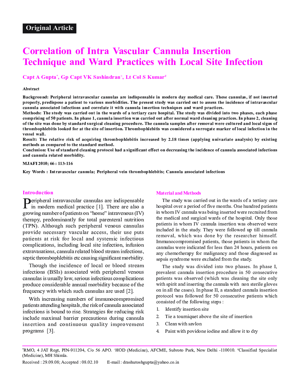 Correlation of Intra Vascular Cannula Insertion Technique and Ward Practices with Local Site Infection