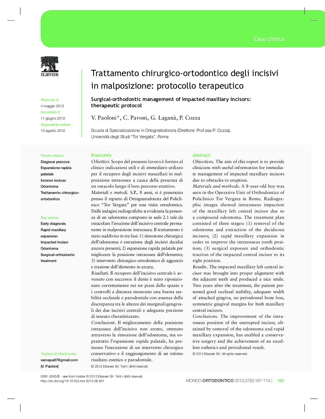 Trattamento chirurgico-ortodontico degli incisivi in malposizione: protocollo terapeutico