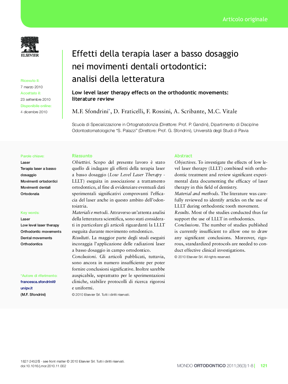 Effetti della terapia laser a basso dosaggio nei movimenti dentali ortodontici: analisi della letteratura