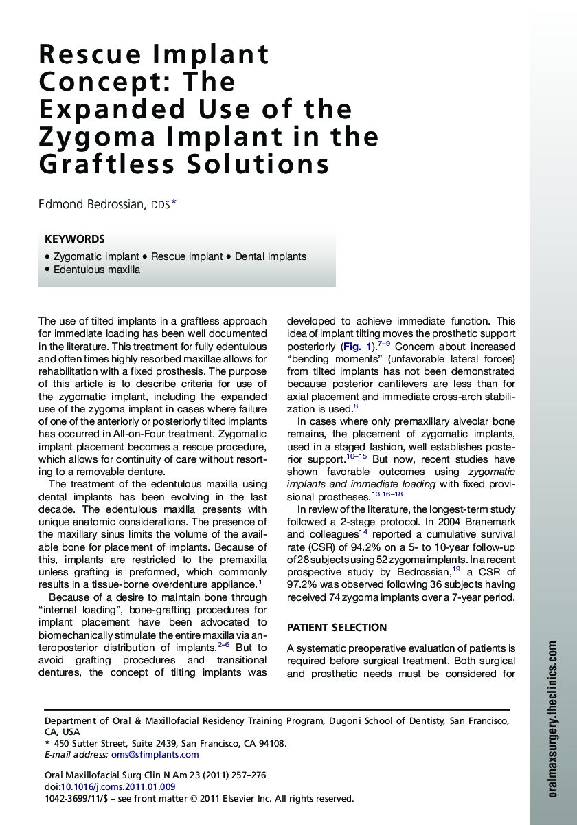 Rescue Implant Concept: The Expanded Use of the Zygoma Implant in the Graftless Solutions