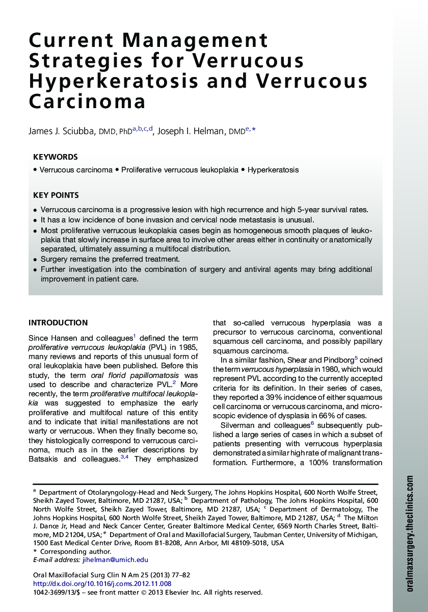 Current Management Strategies for Verrucous Hyperkeratosis and Verrucous Carcinoma