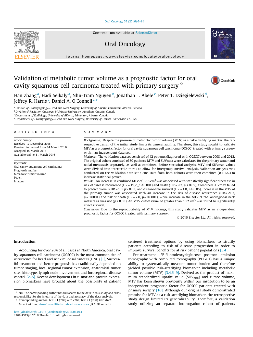 Validation of metabolic tumor volume as a prognostic factor for oral cavity squamous cell carcinoma treated with primary surgery 