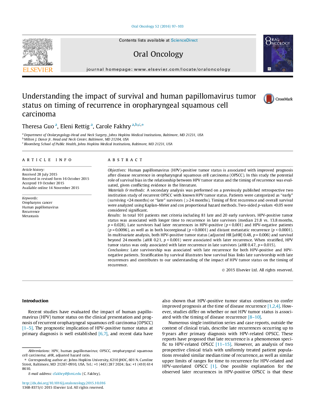 Understanding the impact of survival and human papillomavirus tumor status on timing of recurrence in oropharyngeal squamous cell carcinoma