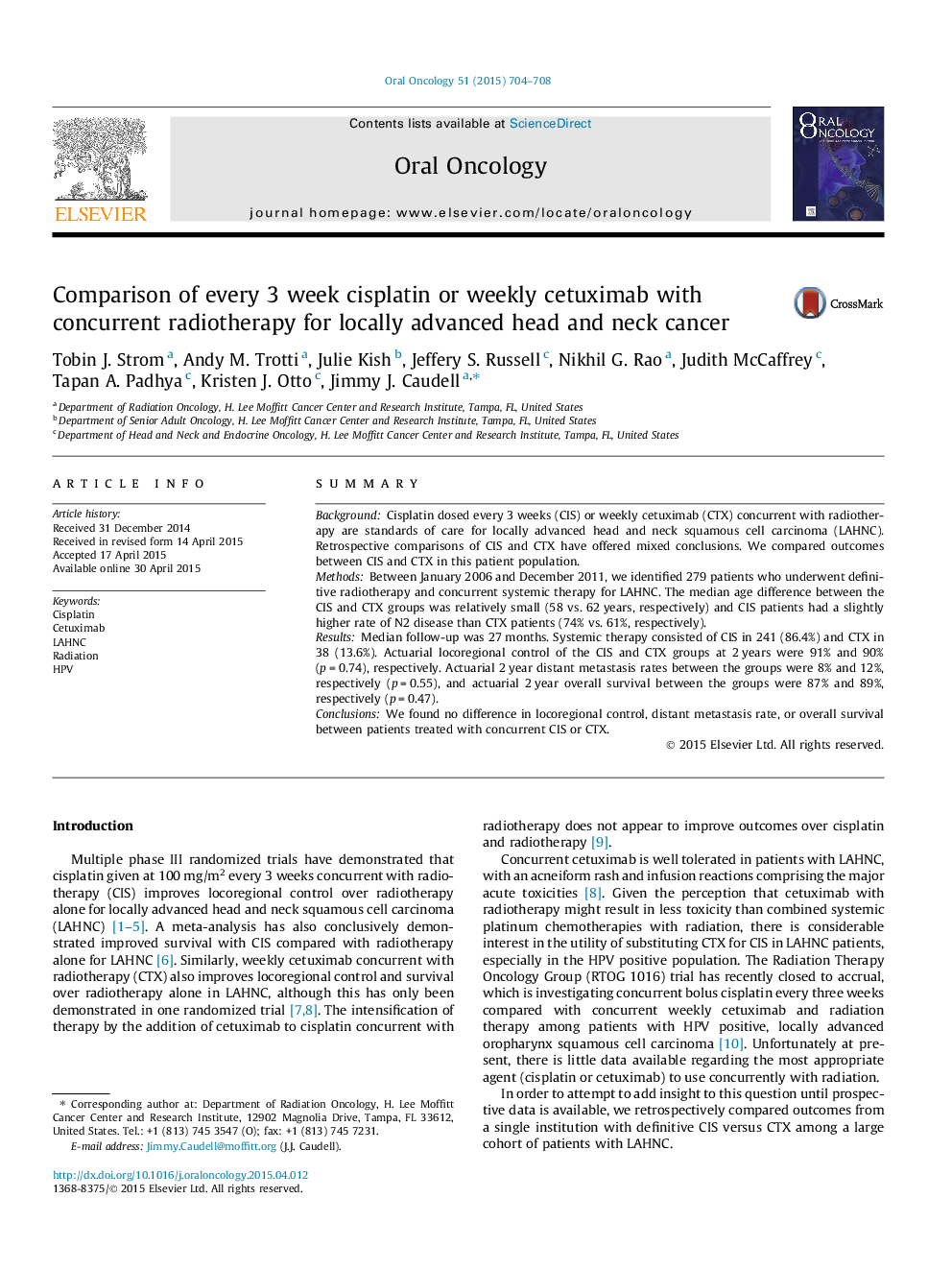 Comparison of every 3 week cisplatin or weekly cetuximab with concurrent radiotherapy for locally advanced head and neck cancer