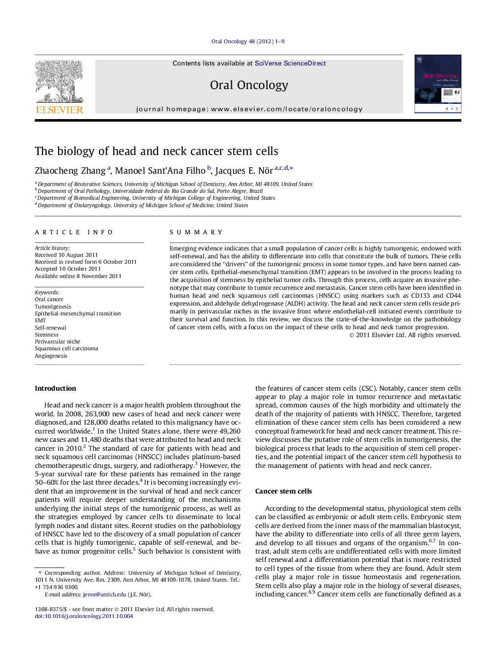 The biology of head and neck cancer stem cells