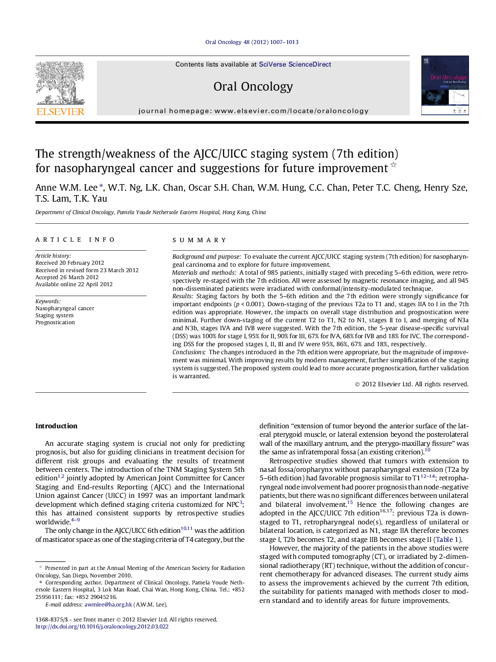 The strength/weakness of the AJCC/UICC staging system (7th edition) for nasopharyngeal cancer and suggestions for future improvement 