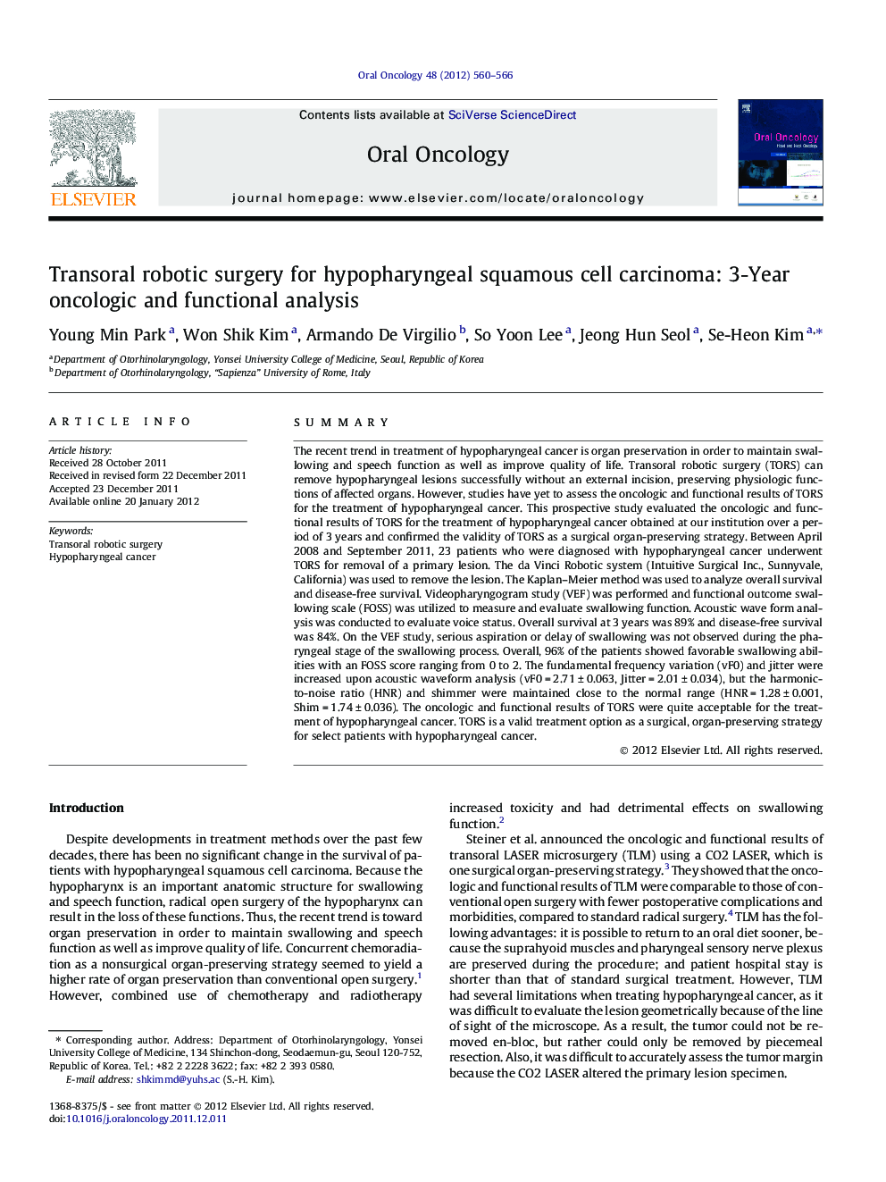 Transoral robotic surgery for hypopharyngeal squamous cell carcinoma: 3-Year oncologic and functional analysis