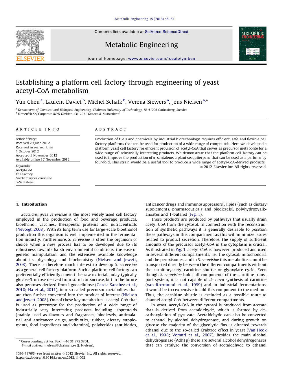 Establishing a platform cell factory through engineering of yeast acetyl-CoA metabolism