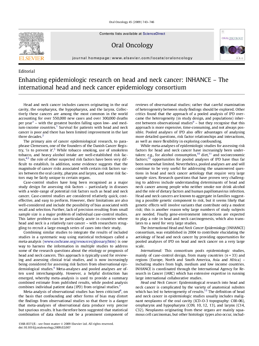 Enhancing epidemiologic research on head and neck cancer: INHANCE - The international head and neck cancer epidemiology consortium