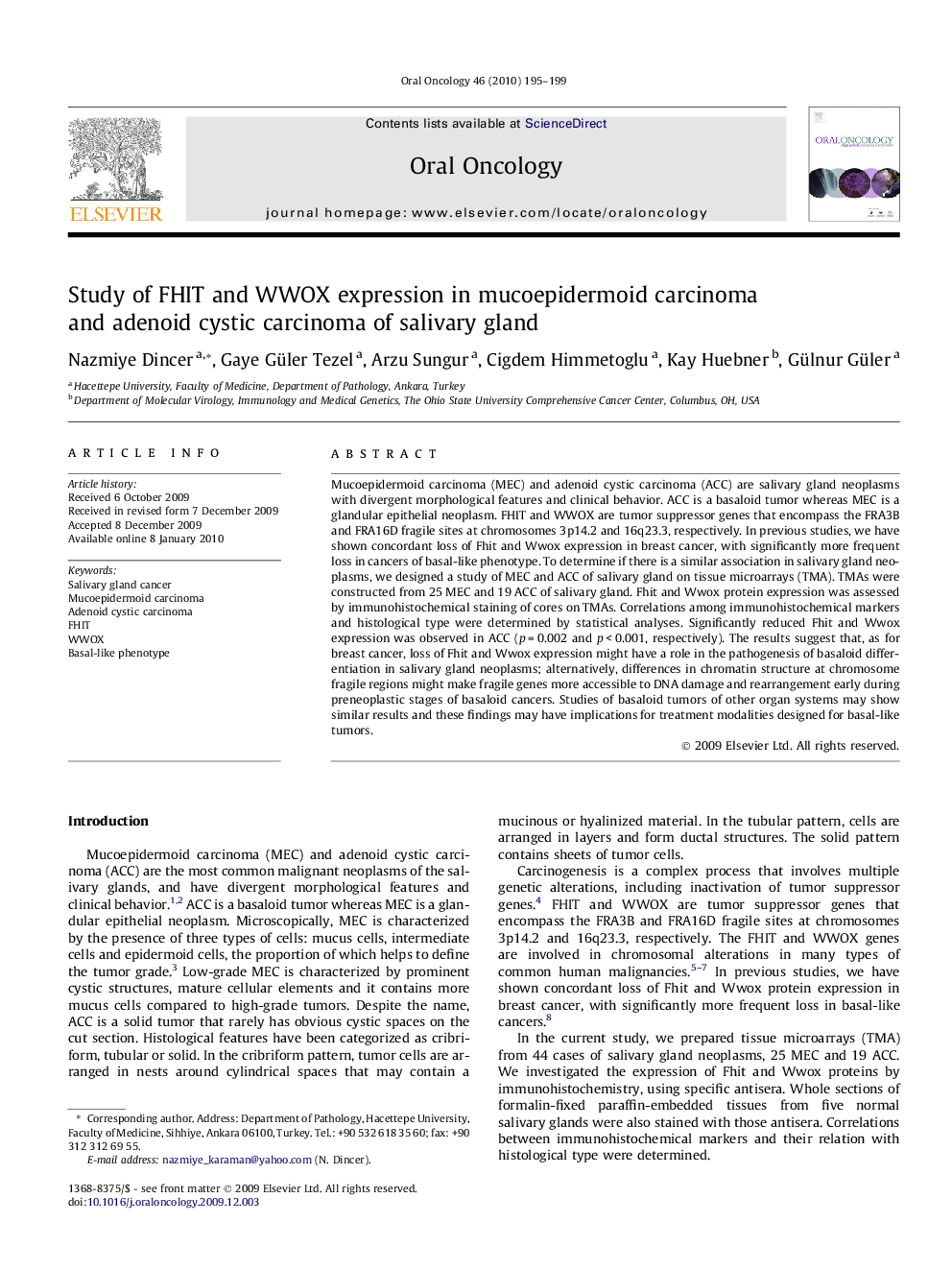 Study of FHIT and WWOX expression in mucoepidermoid carcinoma and adenoid cystic carcinoma of salivary gland