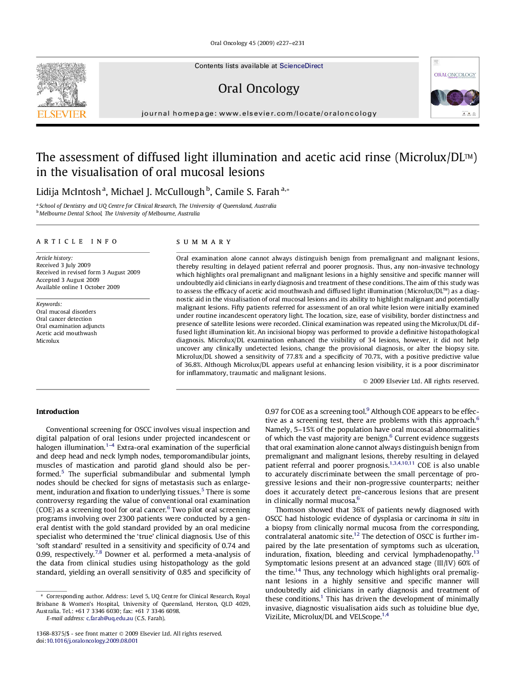 The assessment of diffused light illumination and acetic acid rinse (Microlux/DL™) in the visualisation of oral mucosal lesions