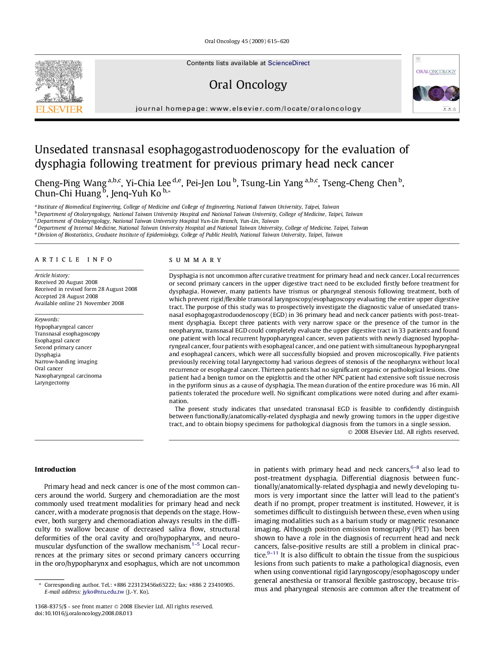 Unsedated transnasal esophagogastroduodenoscopy for the evaluation of dysphagia following treatment for previous primary head neck cancer