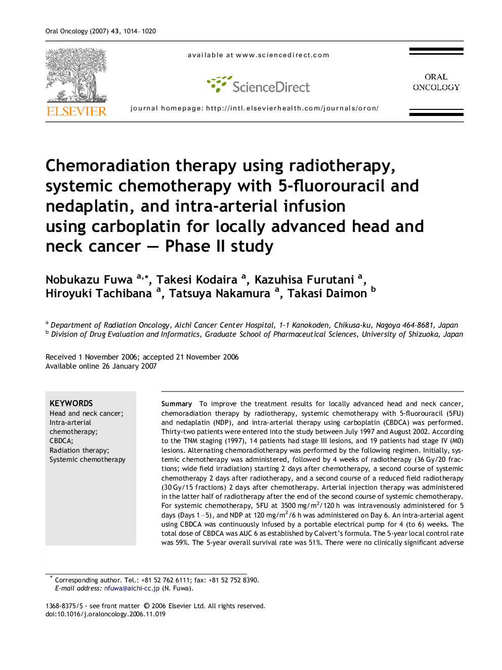 Chemoradiation therapy using radiotherapy, systemic chemotherapy with 5-fluorouracil and nedaplatin, and intra-arterial infusion using carboplatin for locally advanced head and neck cancer – Phase II study