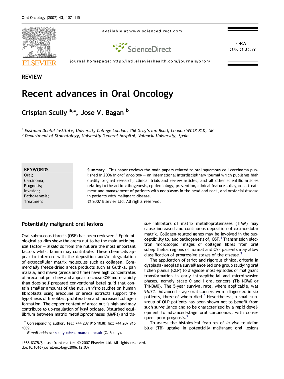 Recent advances in Oral Oncology