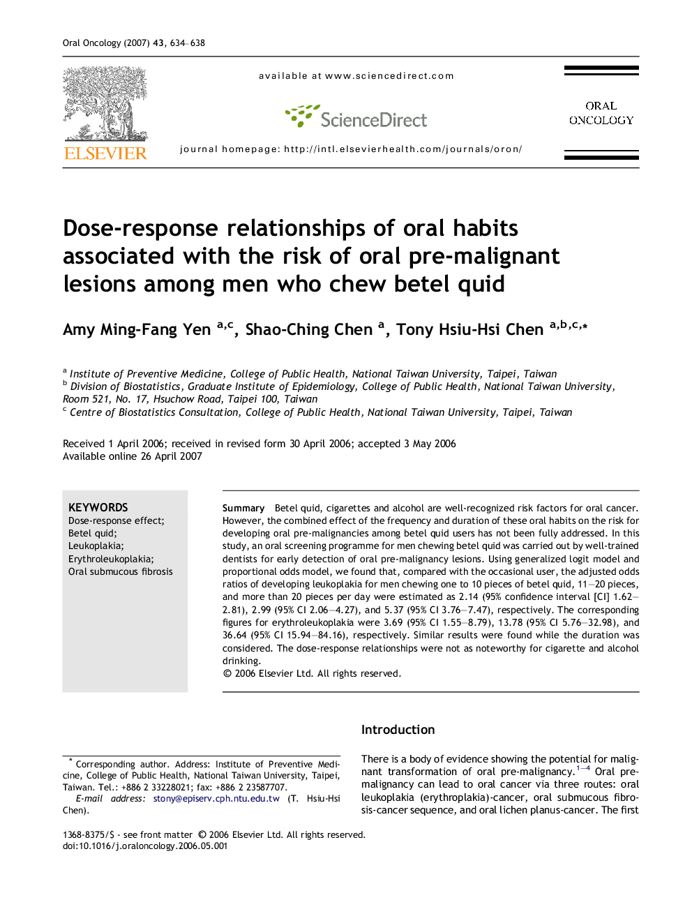 Dose-response relationships of oral habits associated with the risk of oral pre-malignant lesions among men who chew betel quid