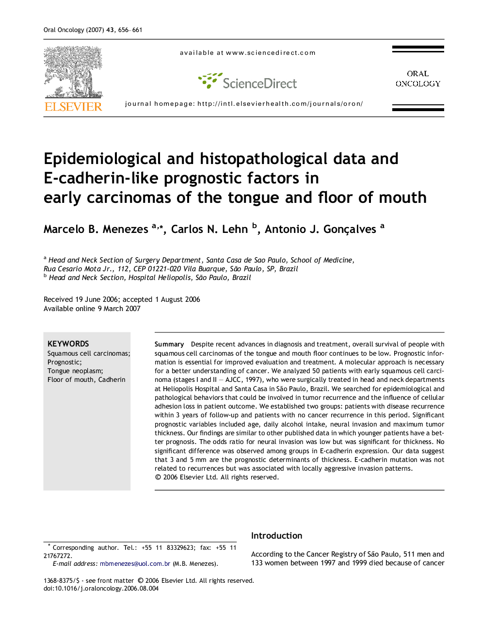 Epidemiological and histopathological data and E-cadherin-like prognostic factors in early carcinomas of the tongue and floor of mouth