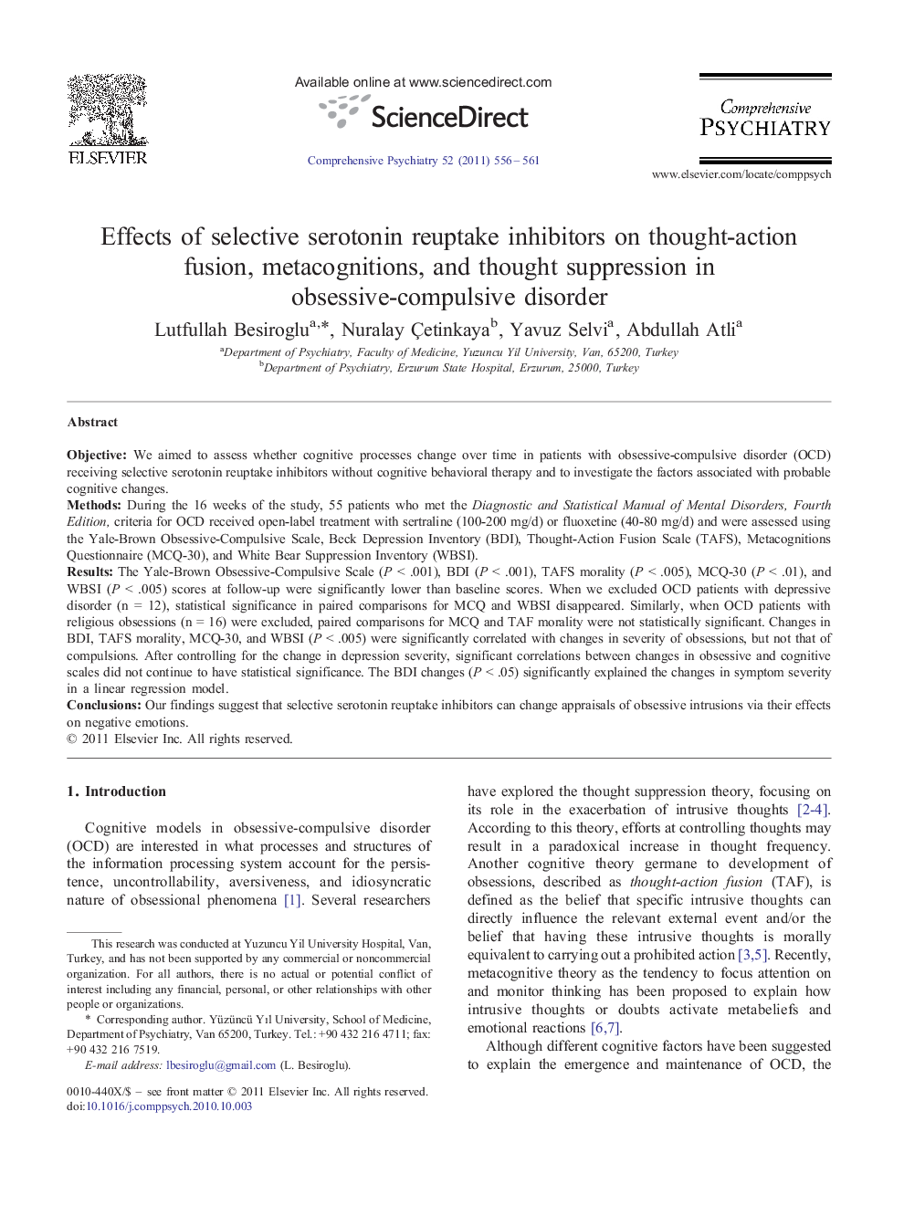 عکس صفحه اول مقاله: Effects of selective serotonin reuptake inhibitors on thought-action fusion, metacognitions, and thought suppression in obsessive-compulsive disorder Effects of selective serotonin reuptake inhibitors on thought-action fusion, metacognitions, and thought suppression in obsessive-compulsive disorder