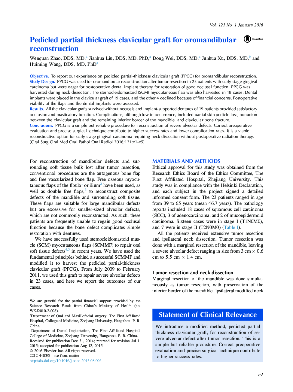 Pedicled partial thickness clavicular graft for oromandibular reconstruction 