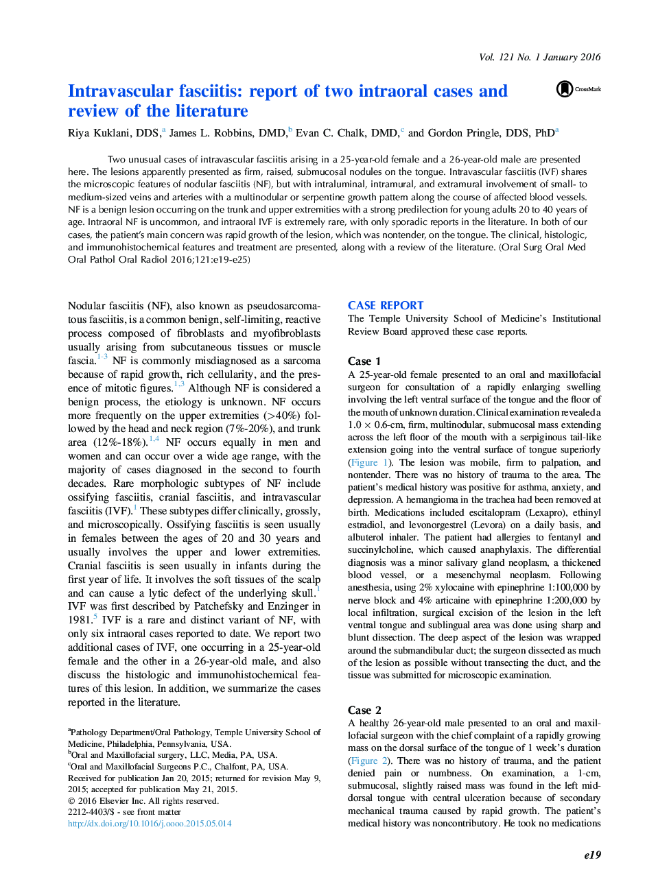 Intravascular fasciitis: report of two intraoral cases and review of the literature