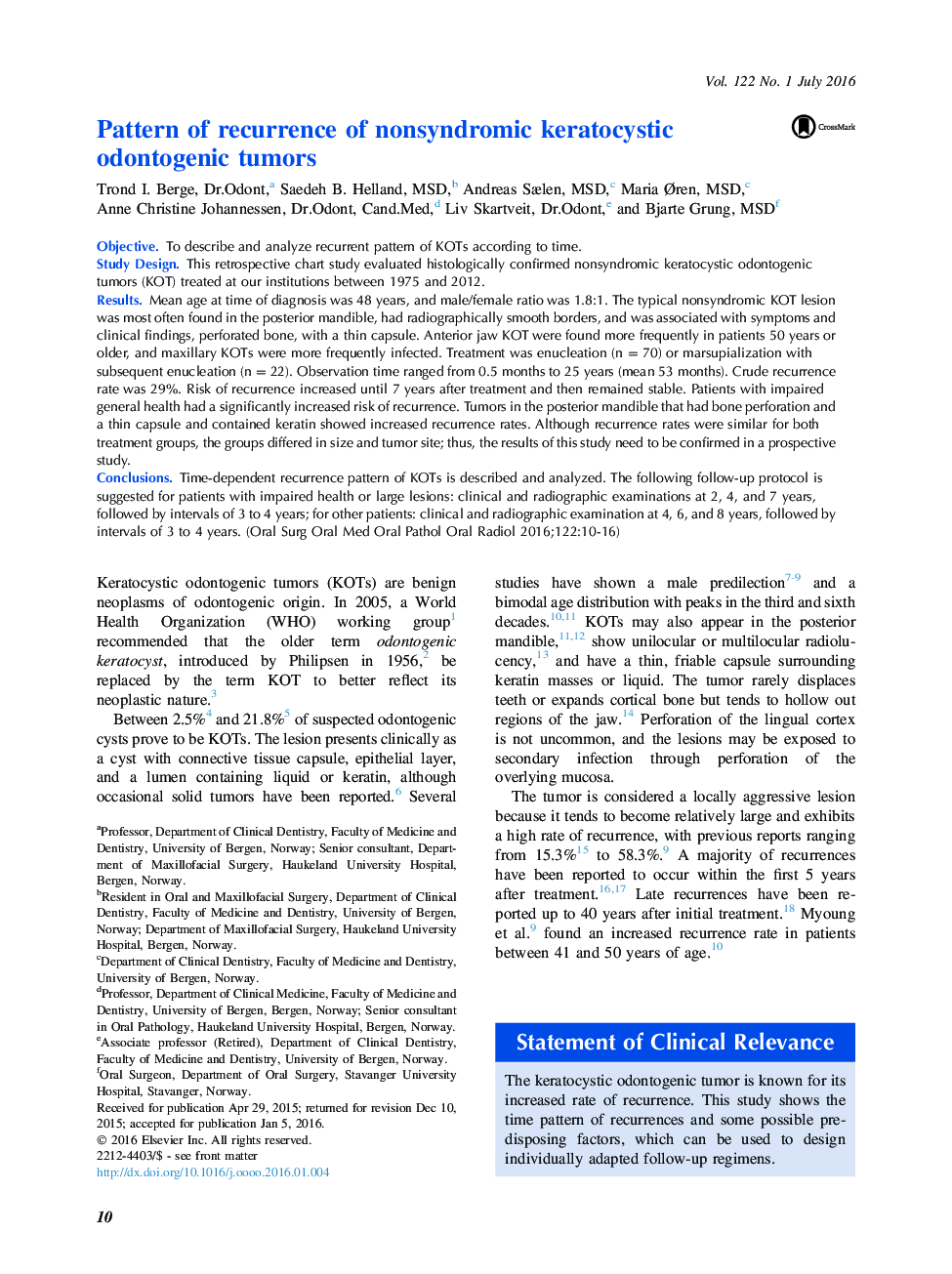 Pattern of recurrence of nonsyndromic keratocystic odontogenic tumors