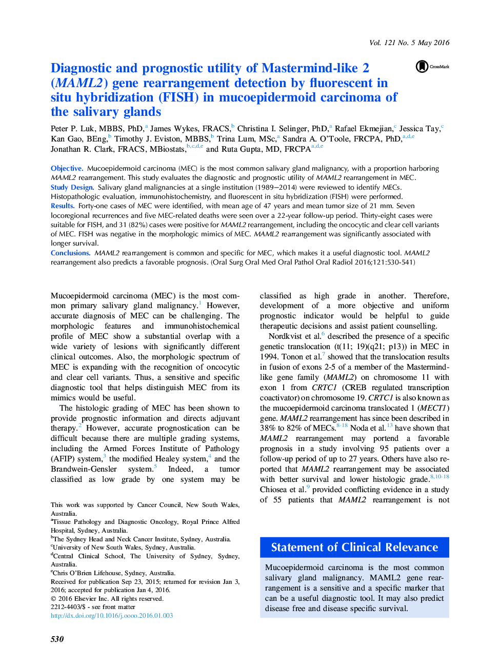 Diagnostic and prognostic utility of Mastermind-like 2 (MAML2) gene rearrangement detection by fluorescent in situ hybridization (FISH) in mucoepidermoid carcinoma of the salivary glands 