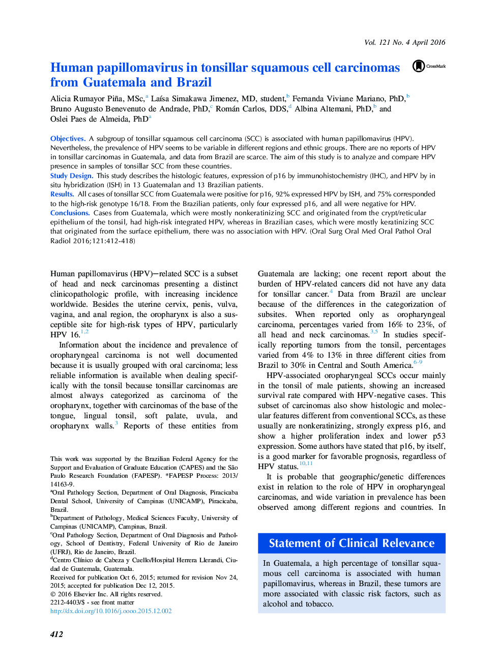 Human papillomavirus in tonsillar squamous cell carcinomas from Guatemala and Brazil 