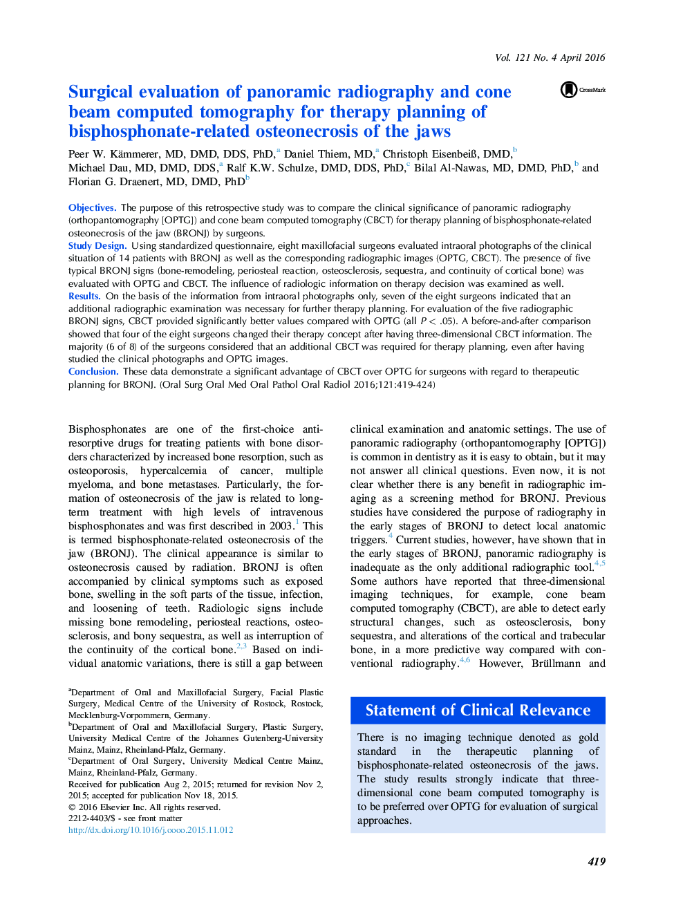 Surgical evaluation of panoramic radiography and cone beam computed tomography for therapy planning of bisphosphonate-related osteonecrosis of the jaws