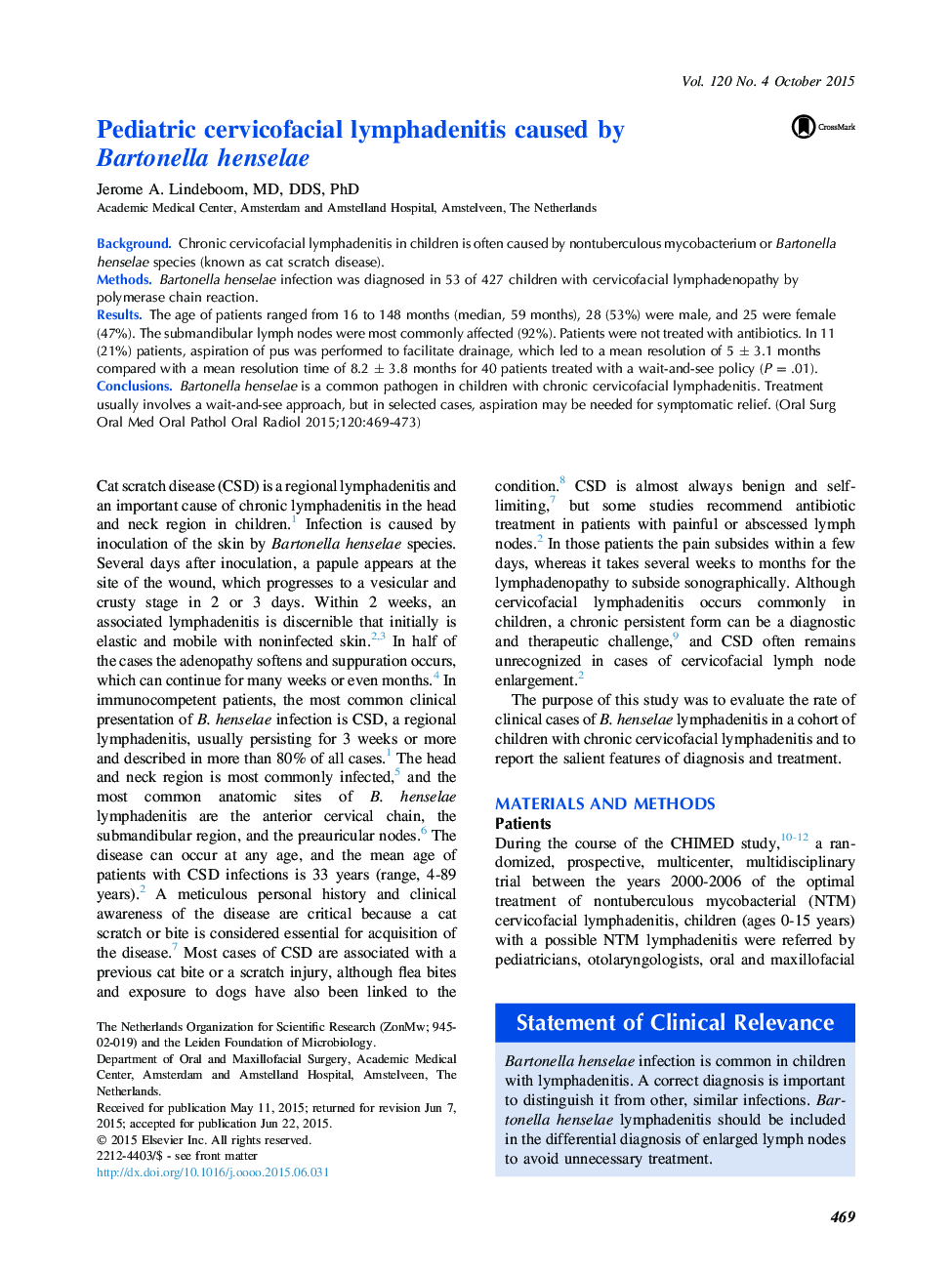 Pediatric cervicofacial lymphadenitis caused by Bartonella henselae 