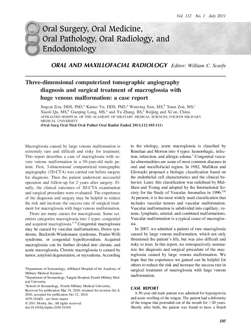 Three-dimensional computerized tomographic angiography diagnosis and surgical treatment of macroglossia with huge venous malformation: a case report