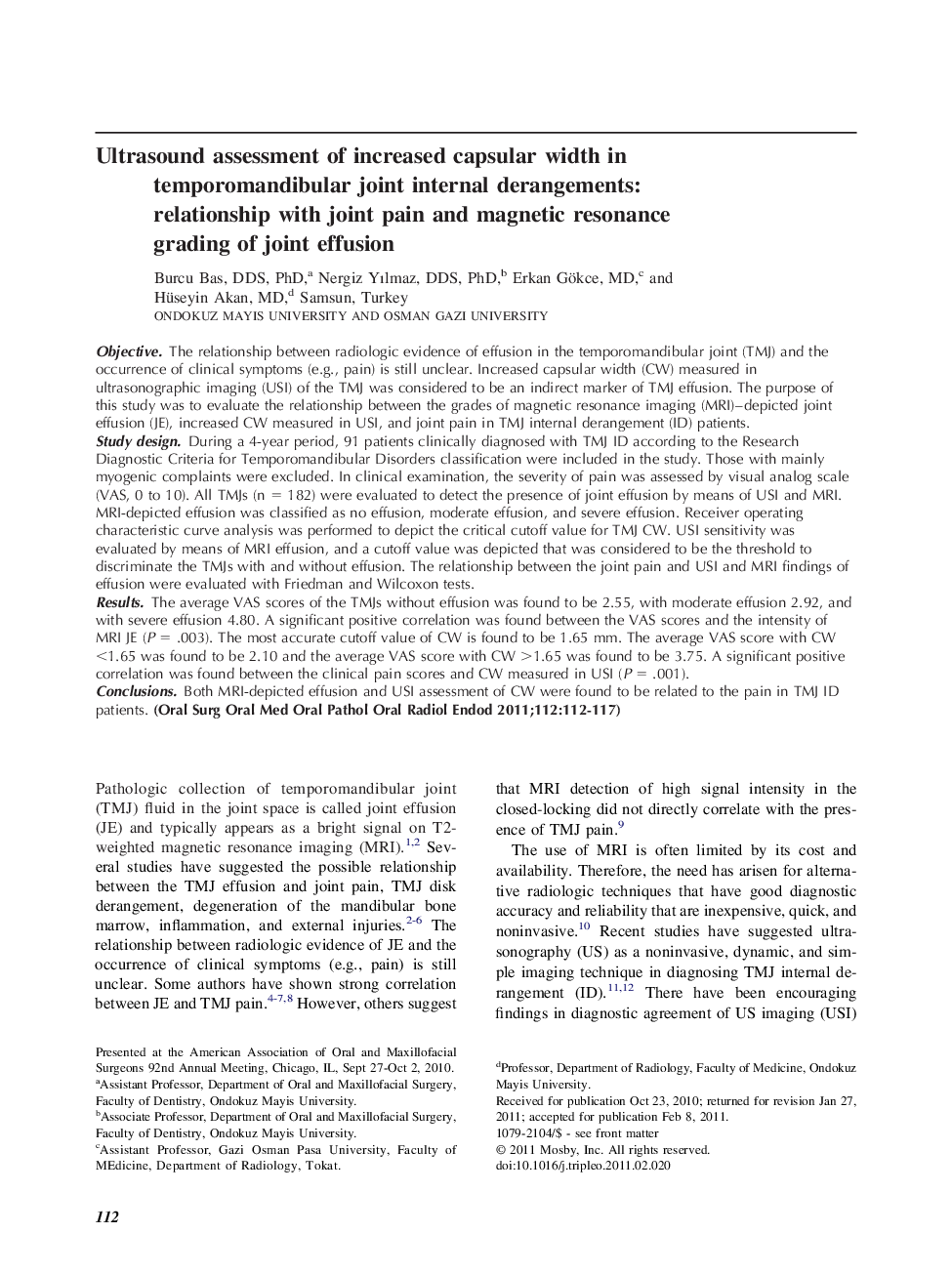 Ultrasound assessment of increased capsular width in temporomandibular joint internal derangements: relationship with joint pain and magnetic resonance grading of joint effusion